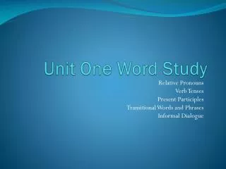 Unit One Word Study