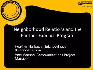 Neighborhood Relations and the Panther Families Program