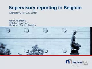 Supervisory reporting in Belgium