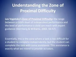 Understanding the Zone of Proximal Difficulty