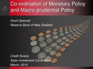 Co-ordination of Monetary Policy and Macro-prudential Policy