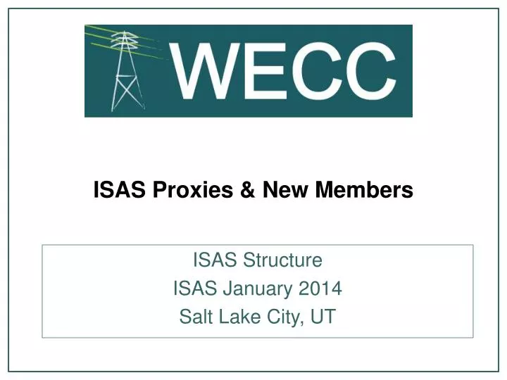 isas proxies new members