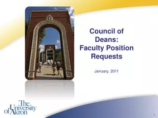 Council of Deans: Faculty Position Requests January, 2011