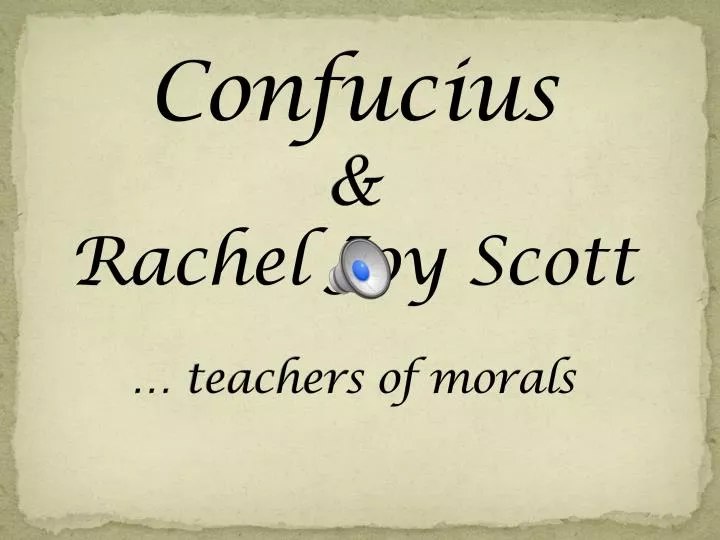 confucius rachel joy scott teachers of morals