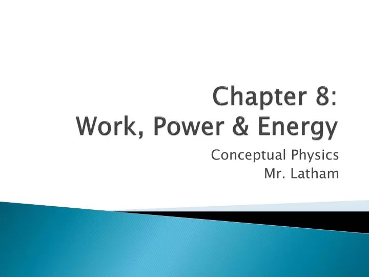 chapter 8 work power energy