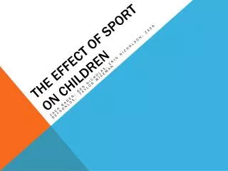 The Effect of sport on children