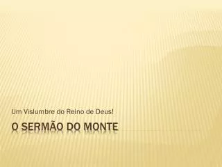 um vislumbre do reino de deus