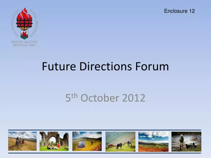 future directions forum