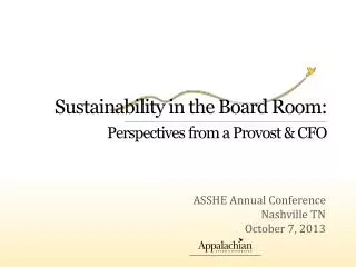 Sustainability in the Board Room: Perspectives from a Provost &amp; CFO