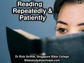 Reading Repeatedly &amp; Patiently