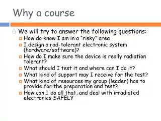 Why a course