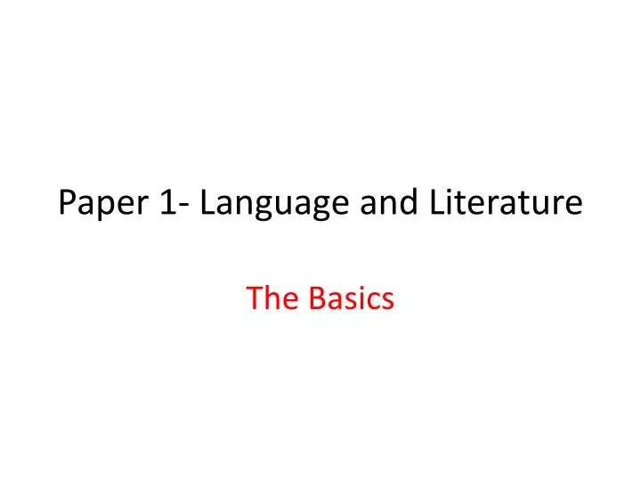 paper 1 language and literature