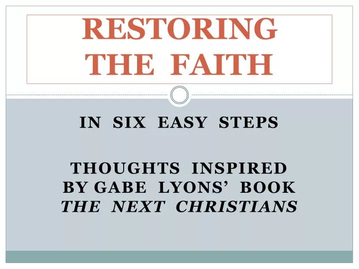 restoring the faith