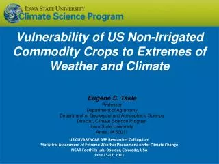 Vulnerability of US Non-Irrigated Commodity Crops to Extremes of Weather and Climate