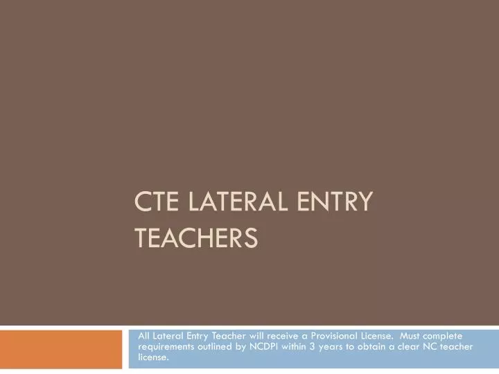 cte lateral entry teachers