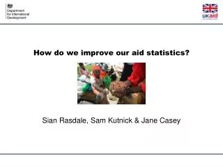 How do we improve our aid statistics?