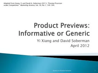 Product Previews: Informative or Generic