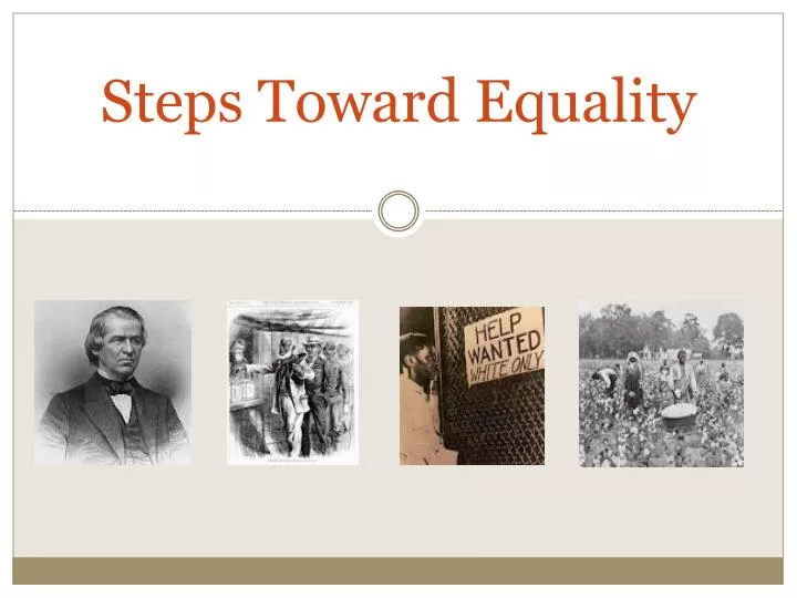 steps toward equality