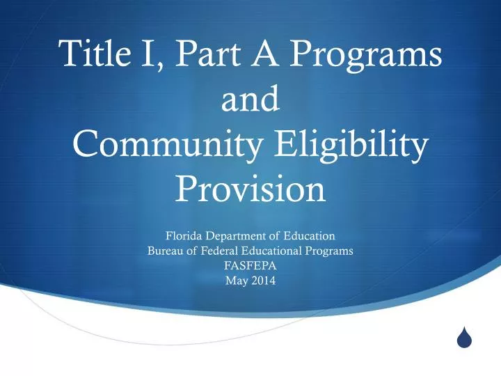 title i part a programs and community eligibility provision