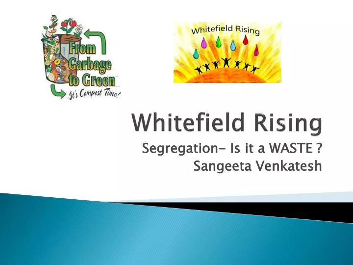 whitefield rising