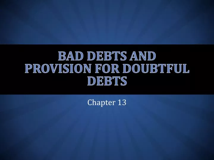 bad debts and provision for doubtful debts