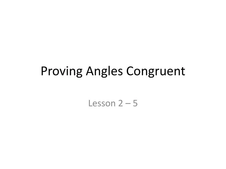 proving angles congruent