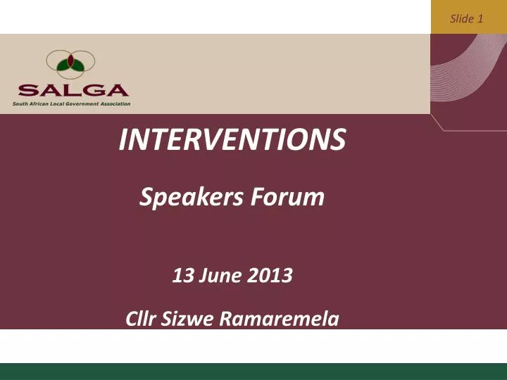 interventions speakers forum 13 june 2013 cllr sizwe ramaremela