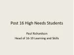 Enhancing Post-16 High Needs Provision: Legislation, Funding, and Benefits - slide 1