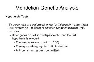 Mendelian Genetic Analysis