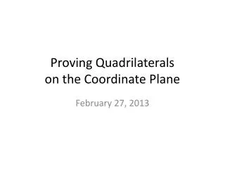 Proving Quadrilaterals on the Coordinate Plane