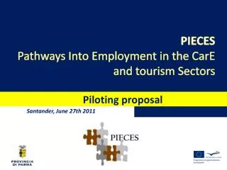 PIECES Pathways Into Employment in the CarE and tourism Sectors