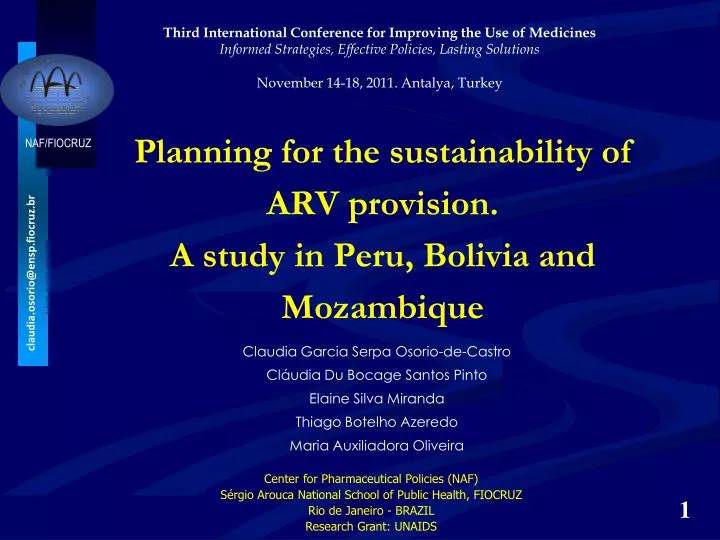 planning for the sustainability of arv provision a study in peru bolivia and mozambique