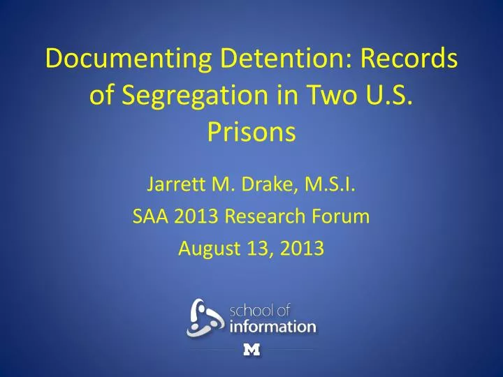 documenting detention records of segregation in two u s prisons