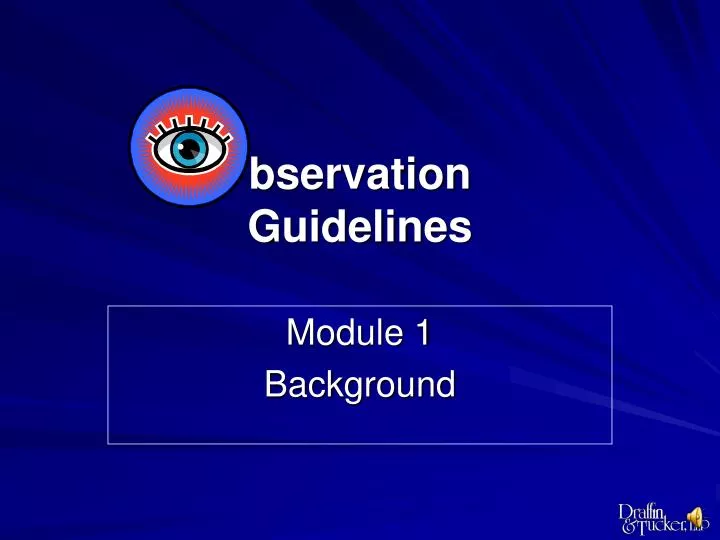 bservation guidelines