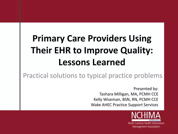 primary care providers using their ehr to improve quality lessons learned