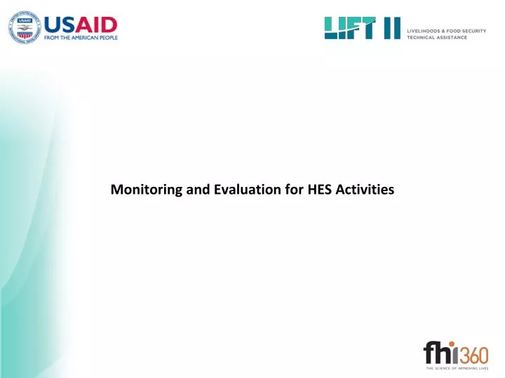 monitoring and evaluation for hes activities