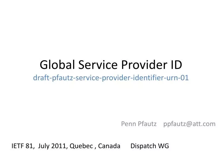global service provider id draft pfautz service provider identifier urn 01