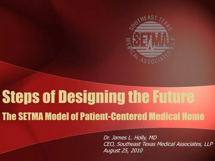 the setma model of patient centered medical home