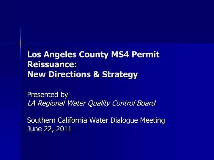 los angeles county ms4 permit reissuance new directions strategy