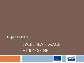 lyc e jean mac vitry seine