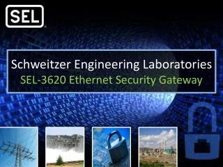 Schweitzer Engineering Laboratories SEL-3620 Ethernet Security Gateway