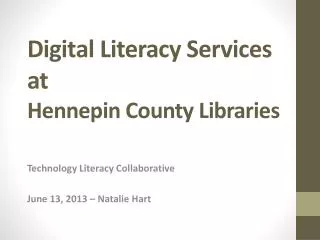 Digital Literacy Services at Hennepin County Libraries