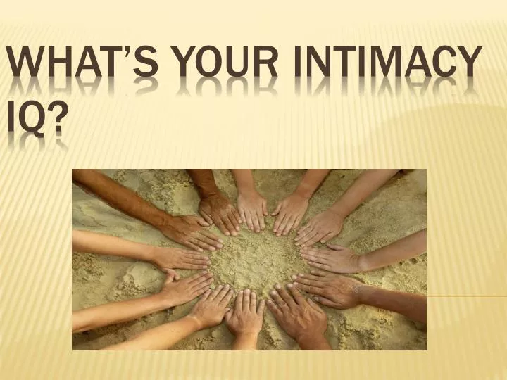 what s your intimacy iq