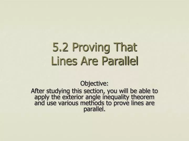 5 2 proving that lines are parallel