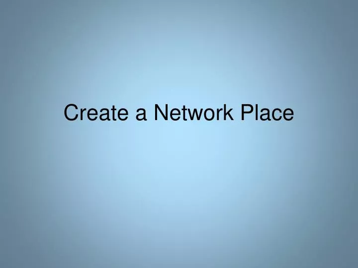 create a network place