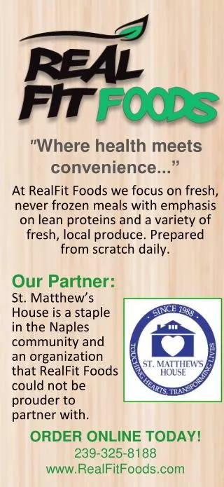 &quot; Where health meets convenience.. .”