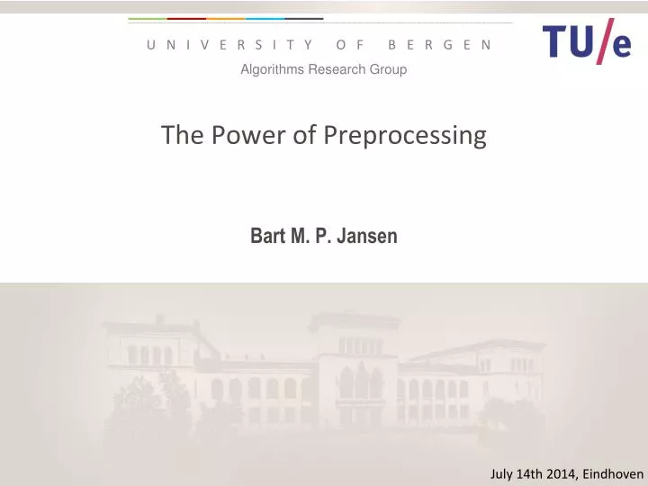 the power of preprocessing