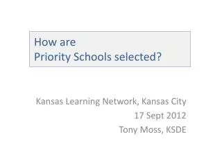 How are Priority Schools selected?