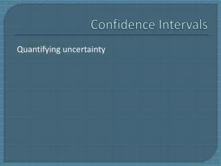 Confidence Intervals