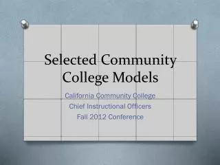 Selected Community College Models